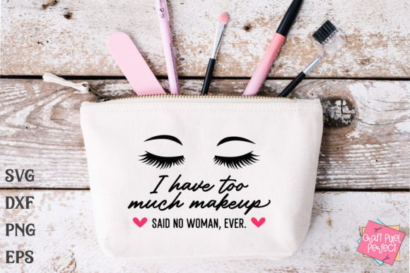 Download Svg for Makeup Bags, Cosmetic Bag Saying - Bags Collection